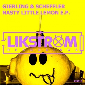 GIERLING & SCHEFFLER - NASTY LITTLE LEMON E.P.